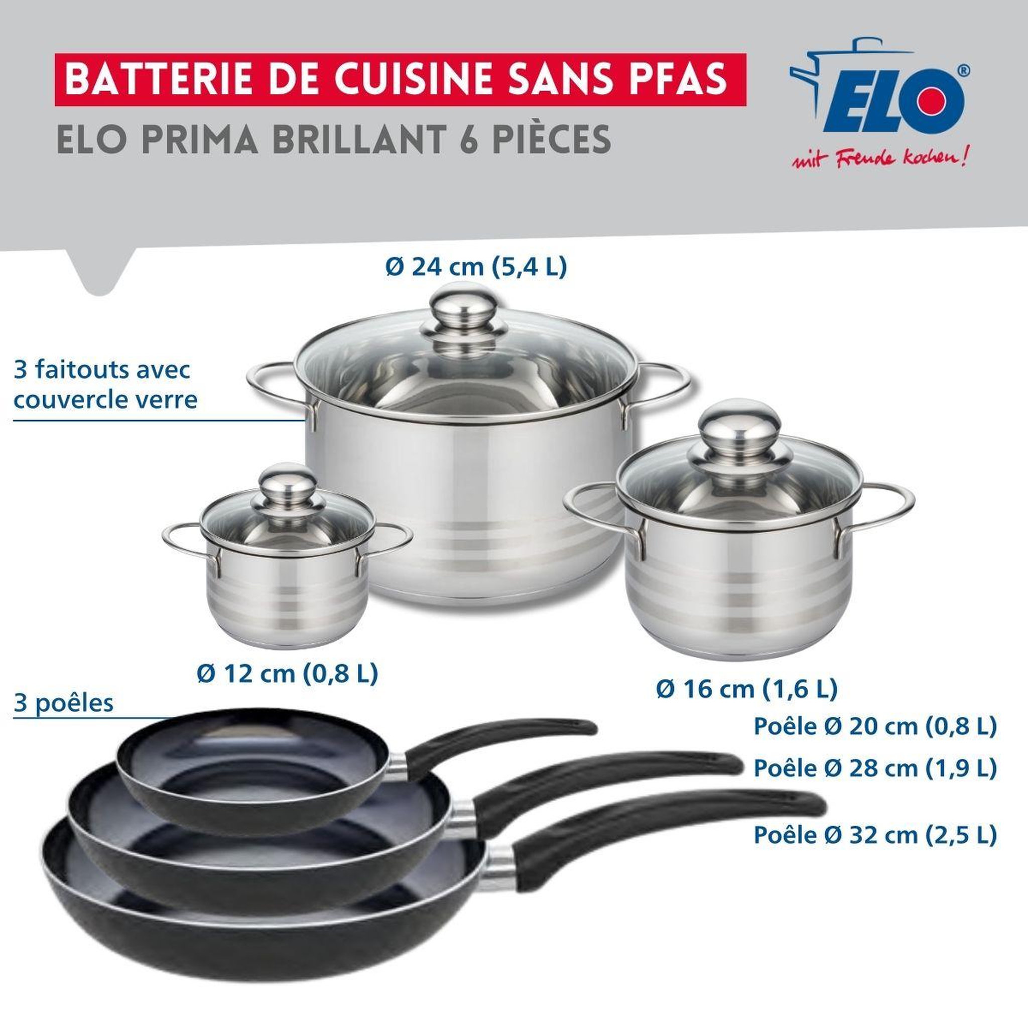 Voir la diapositive 2 : ELO Ensemble de 3 poêles de cuisson 20, 28 et 32 cm et 3 faitouts 12, 16 et 24 cm elo prima brillant