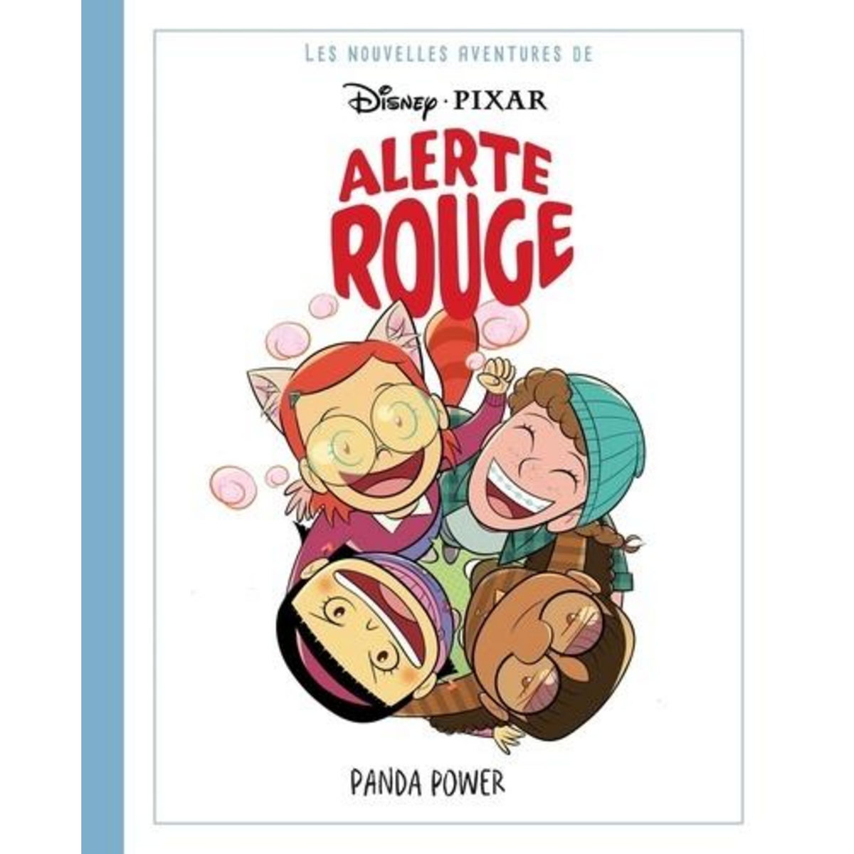 LES NOUVELLES AVENTURES DE ALERTE ROUGE : PANDA POWER, Disney Pixar pas ...