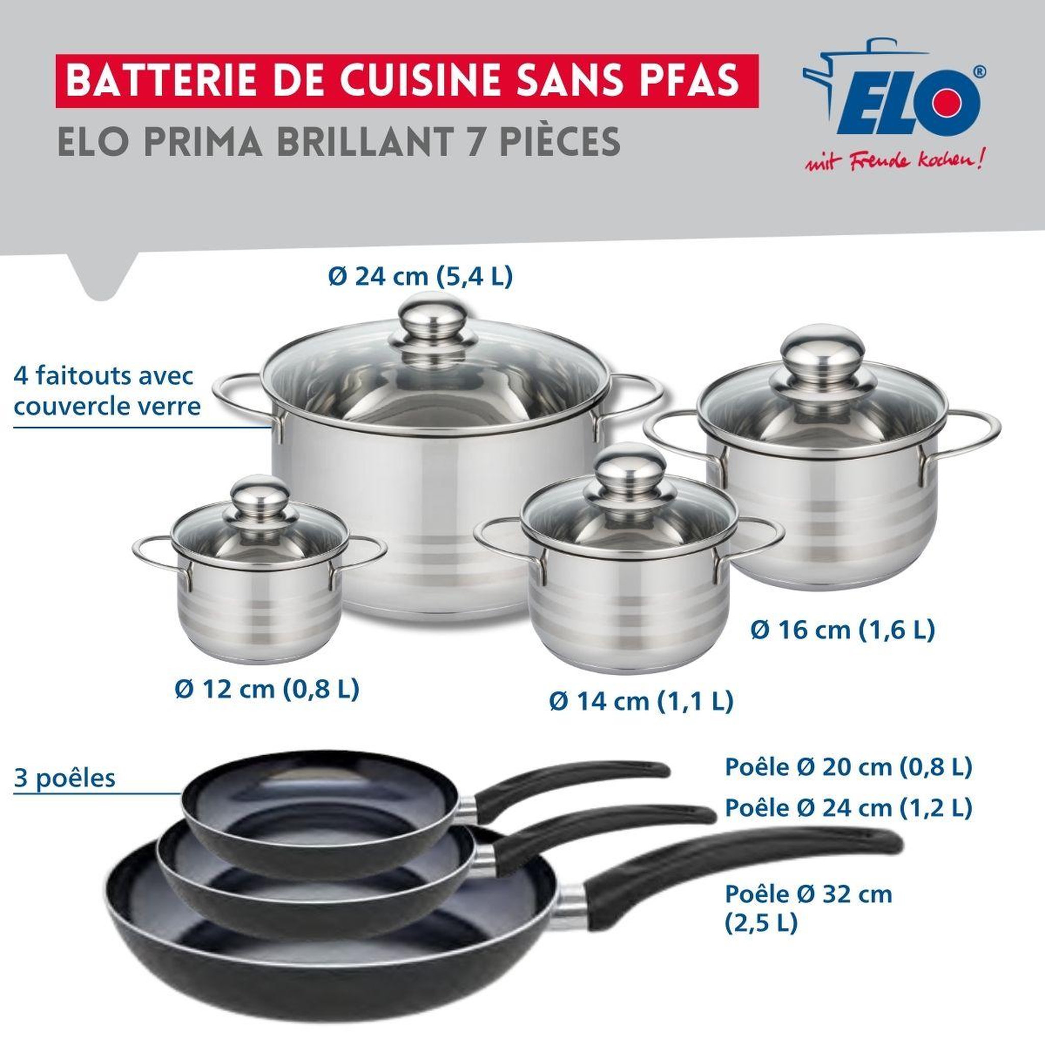 Voir la diapositive 2 : ELO Ensemble de 3 poêles de cuisson 20, 24 et 32 cm et 4 faitouts 12, 14, 16 et 24 cm elo prima brillant