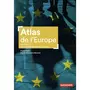  ATLAS DE L'EUROPE. UN CONTINENT DANS TOUS SES ETATS, Tétart Frank