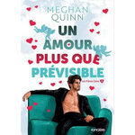 LES FRERES CANE TOME 3 : UN AMOUR PLUS QUE PREVISIBLE, Quinn Meghan