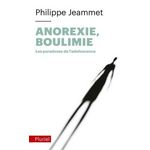 ANOREXIE BOULIMIE. LES PARADOXES DE L'ADOLESCENCE, Jeammet Philippe