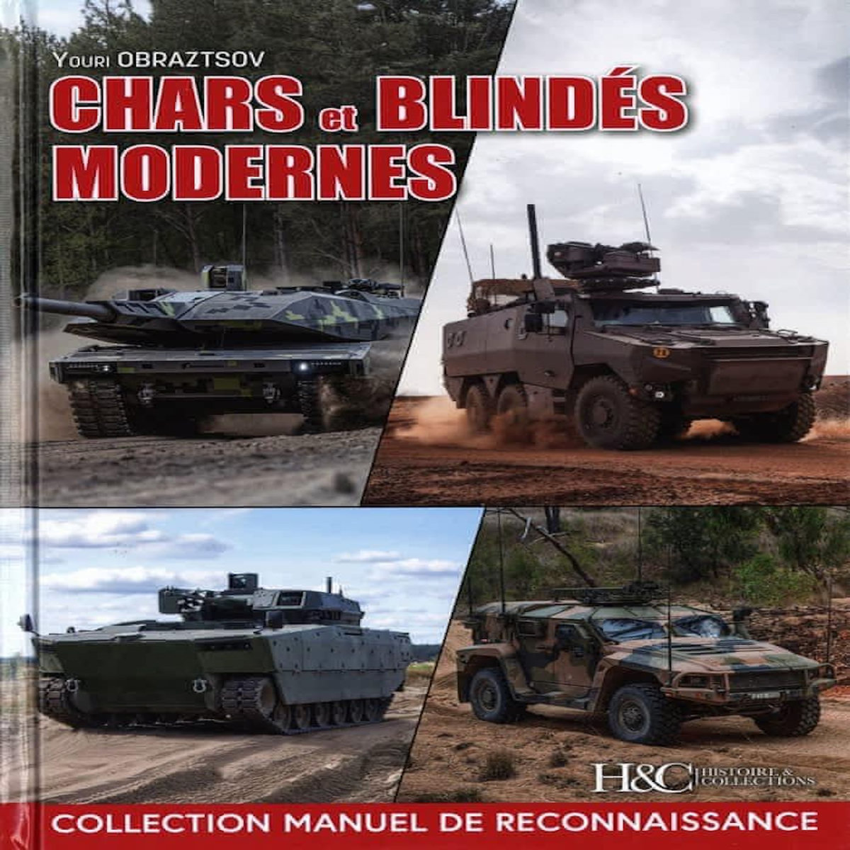 CHARS ET VEHICULES DE COMBAT MODERNES, Obraztsov Youri