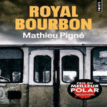 ROYAL BOURBON, Pigné Mathieu