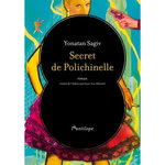 SECRET DE POLICHINELLE, Sagiv Yonatan