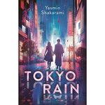 TOKYO RAIN, Shakarami Yasmin