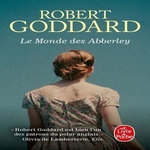 LE MONDE DES ABBERLEY, Goddard Robert