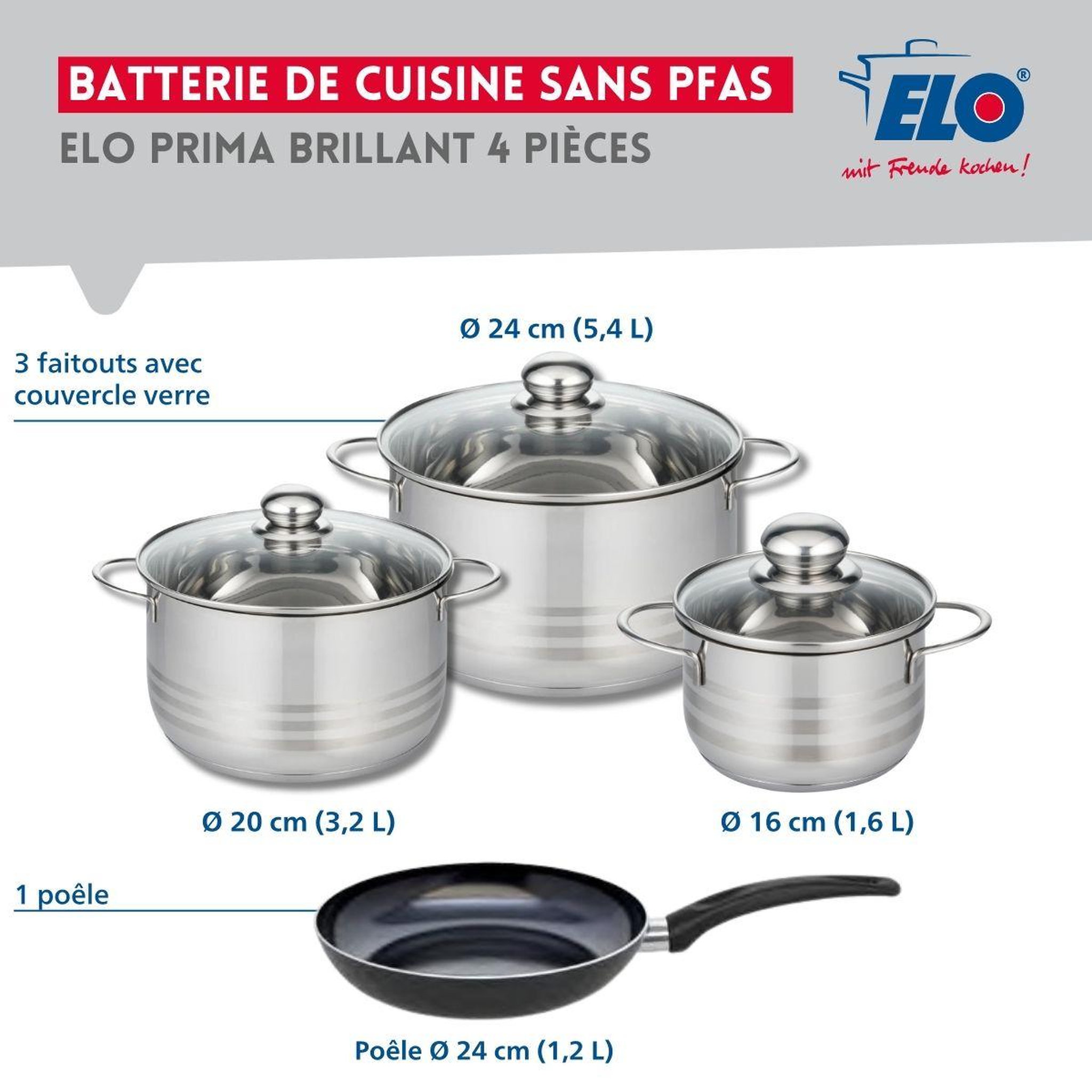 Voir la diapositive 2 : ELO Ensemble de 1 poêle de cuisson 24 cm et 3 faitouts 16, 20 et 24 cm elo prima brillant
