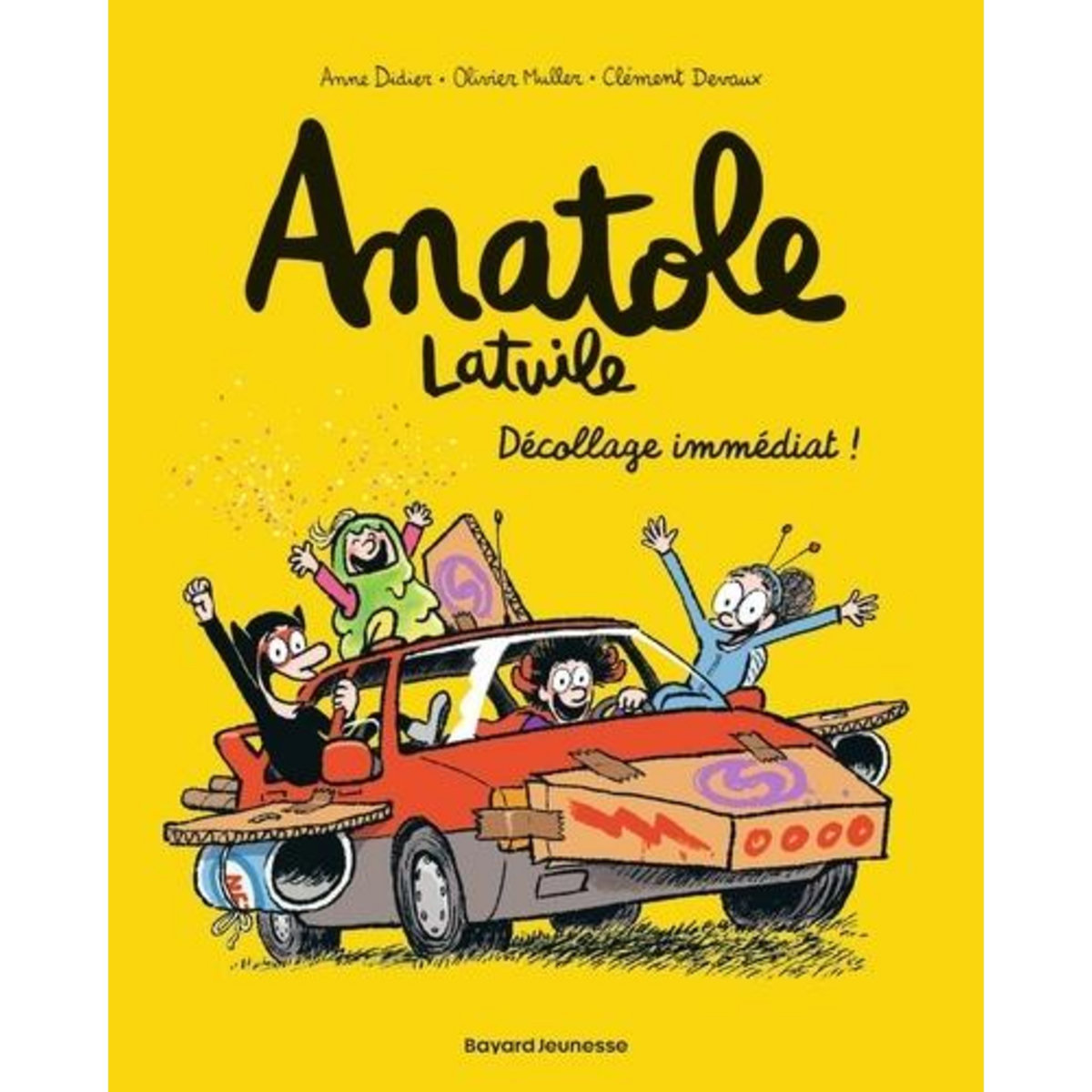 ANATOLE LATUILE TOME 15 : DECOLLAGE IMMEDIAT !, Didier Anne