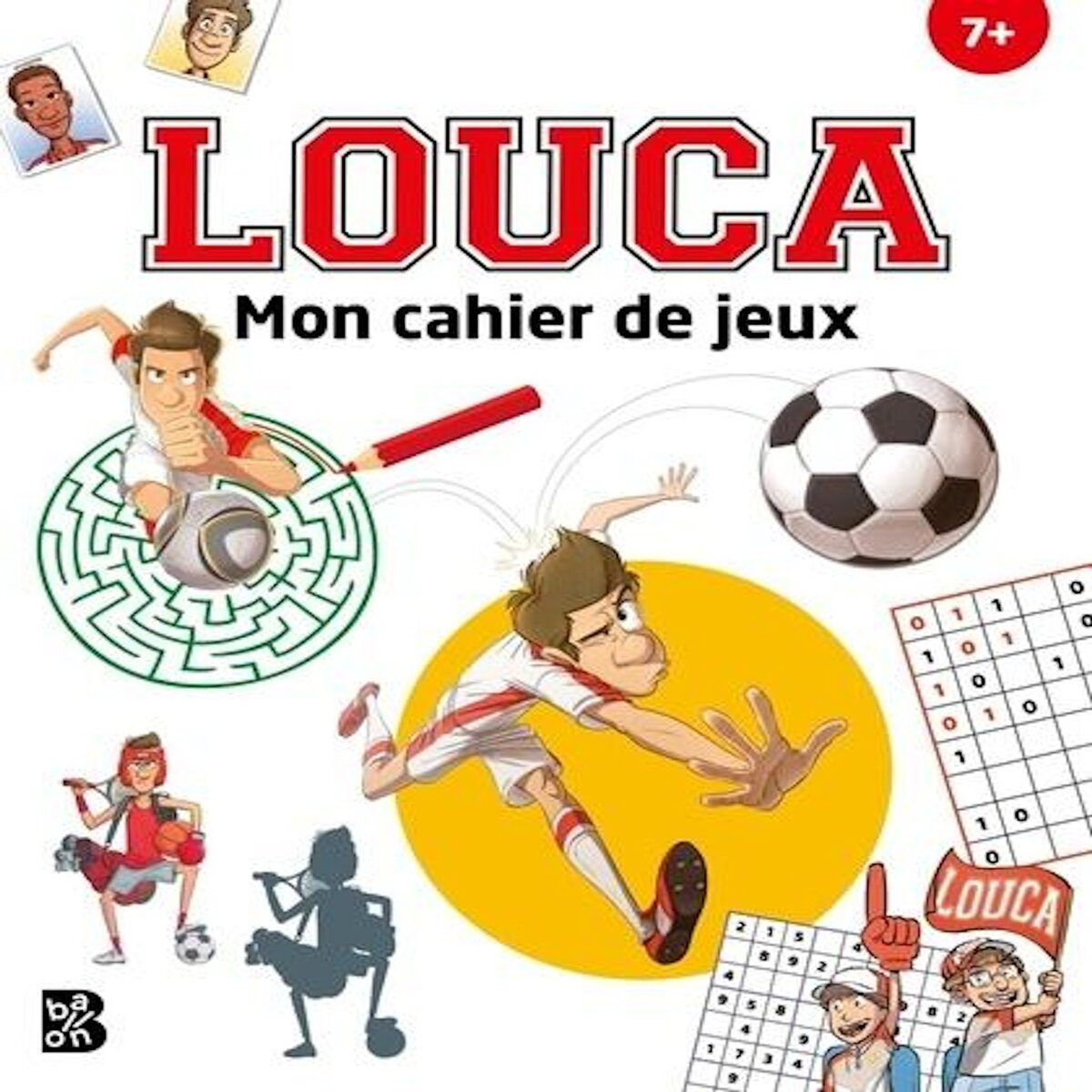 MON CAHIER DE JEUX LOUCA, Ballon