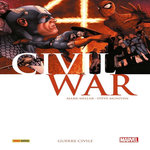 CIVIL WAR TOME 1 : GUERRE CIVILE, Millar Mark