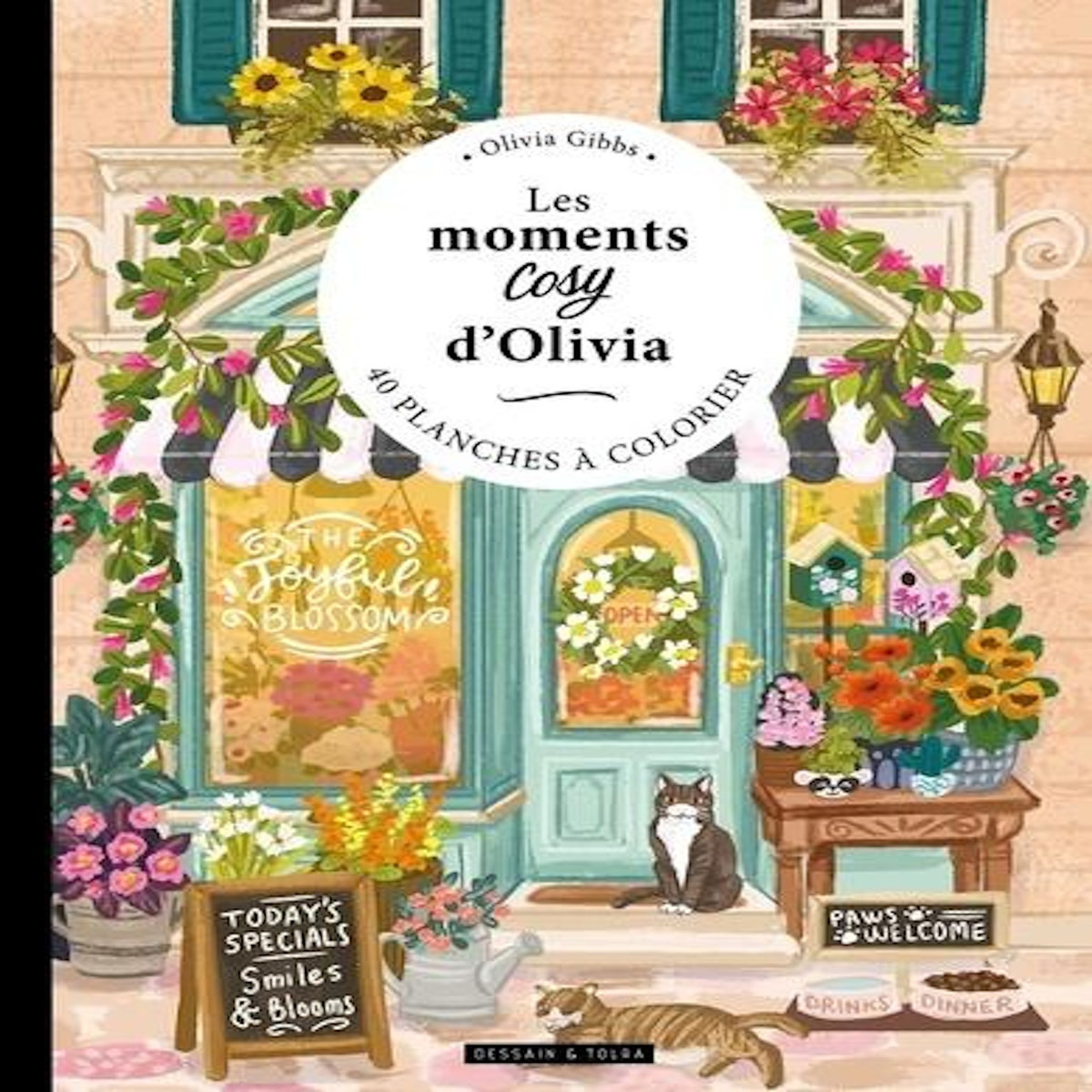 LES MOMENTS COSY D'OLIVIA. 40 PLANCHES A COLORIER, Gibbs Olivia
