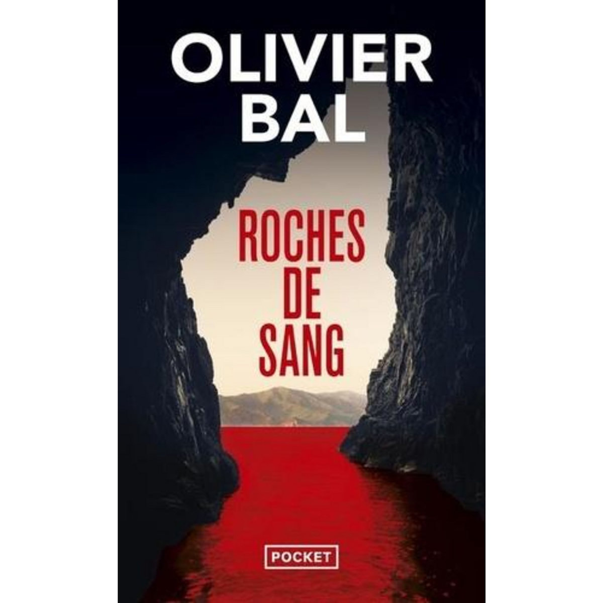 ROCHES DE SANG, Bal Olivier