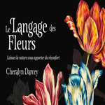 MON ORACLE DE POCHE LANGAGE DES FLEURS, Darcey Cheralyn