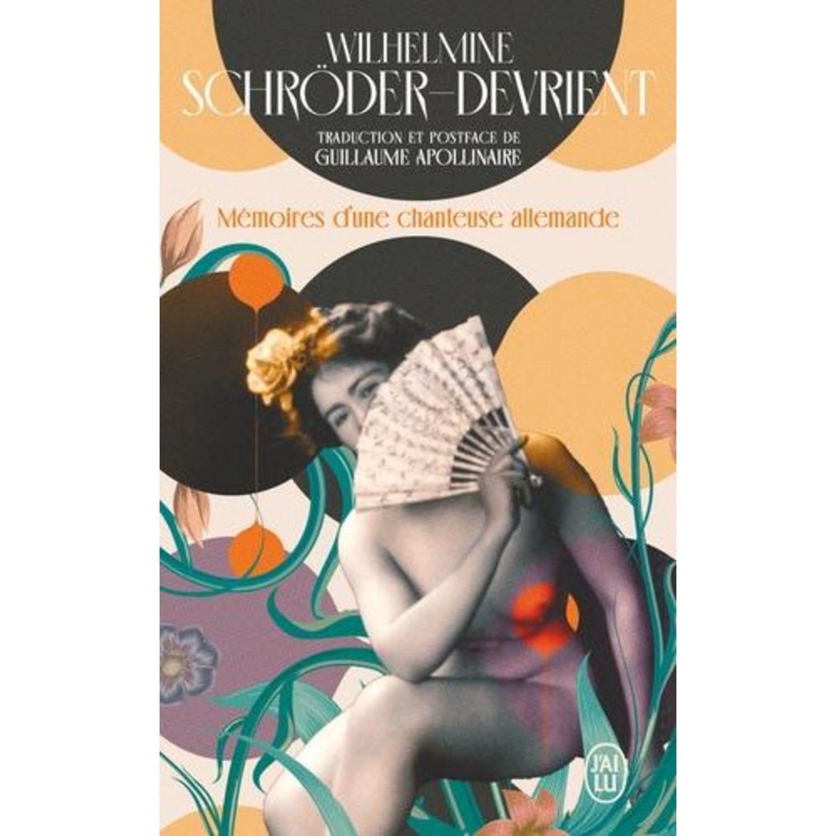 MEMOIRES D'UNE CHANTEUSE ALLEMANDE, Schröder-Devrient Wilhelmine