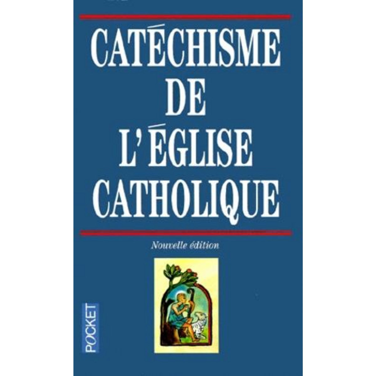CATECHISME DE L'EGLISE CATHOLIQUE, Honoré Jean