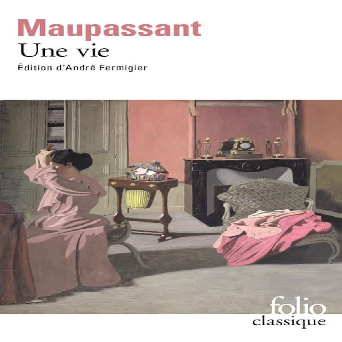 UNE VIE, Maupassant Guy de