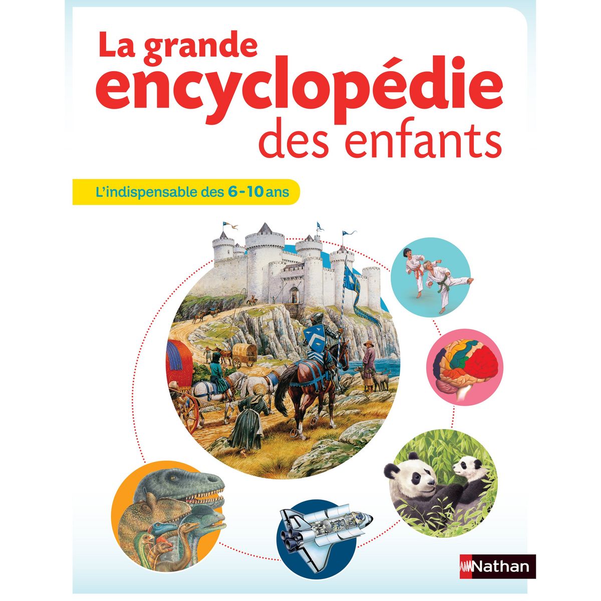 La Grande Encyclopédie des Enfants