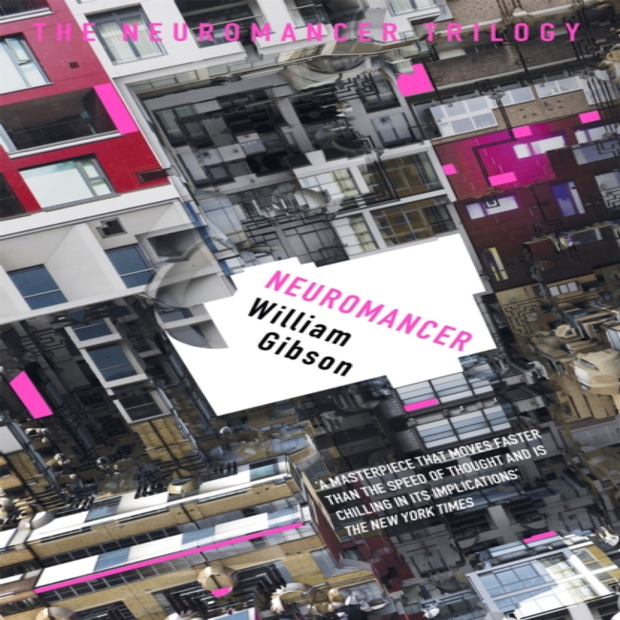 LIVRES Neuromancer : The groundbreaking cyberpunk thriller