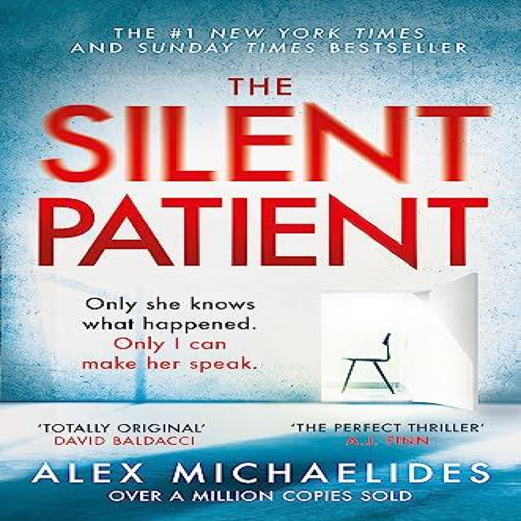 LIVRES The Silent Patient : The record-breaking, multimillion copy Sunday Times bestselling thriller and TikTok sensation