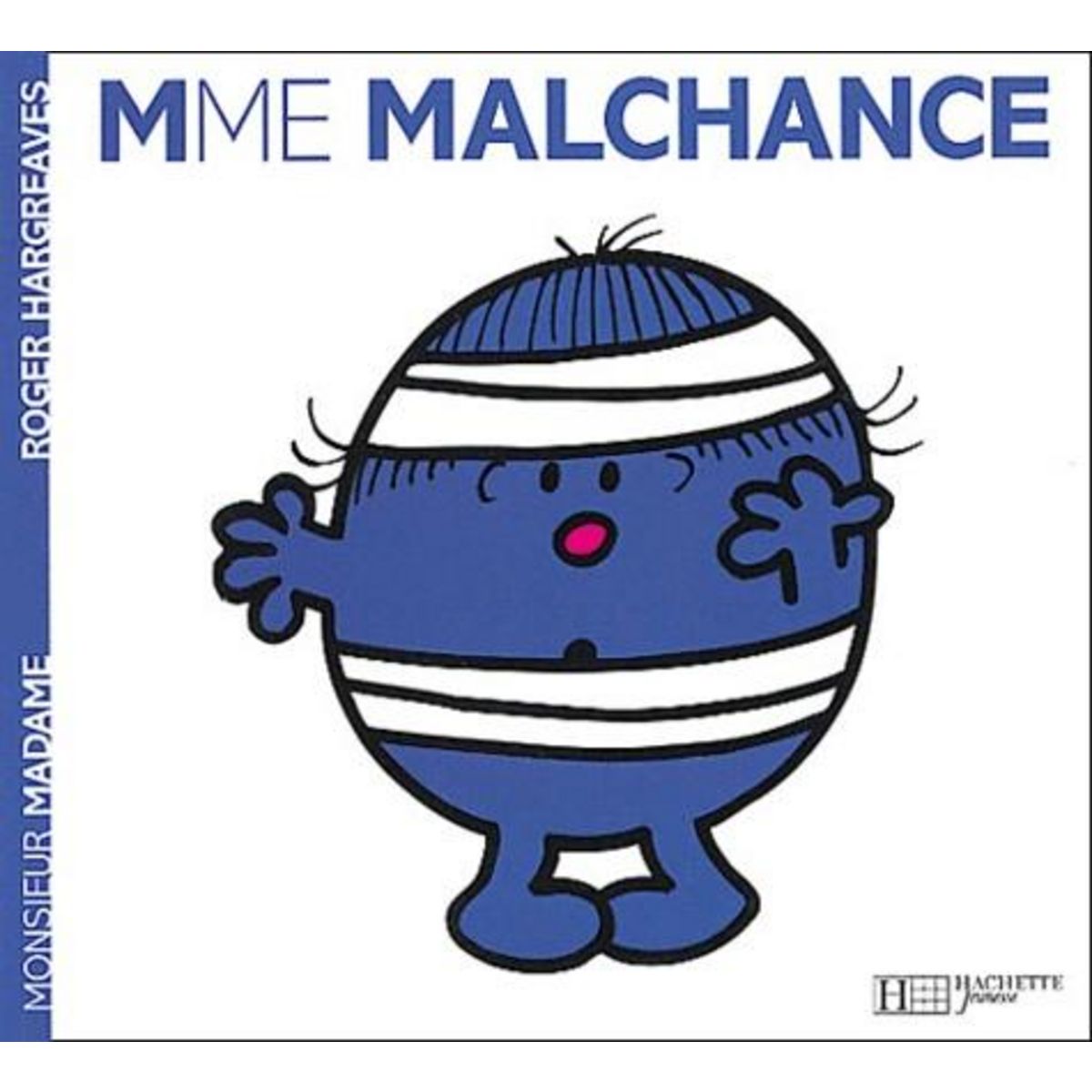 MADAME MALCHANCE, Hargreaves Roger