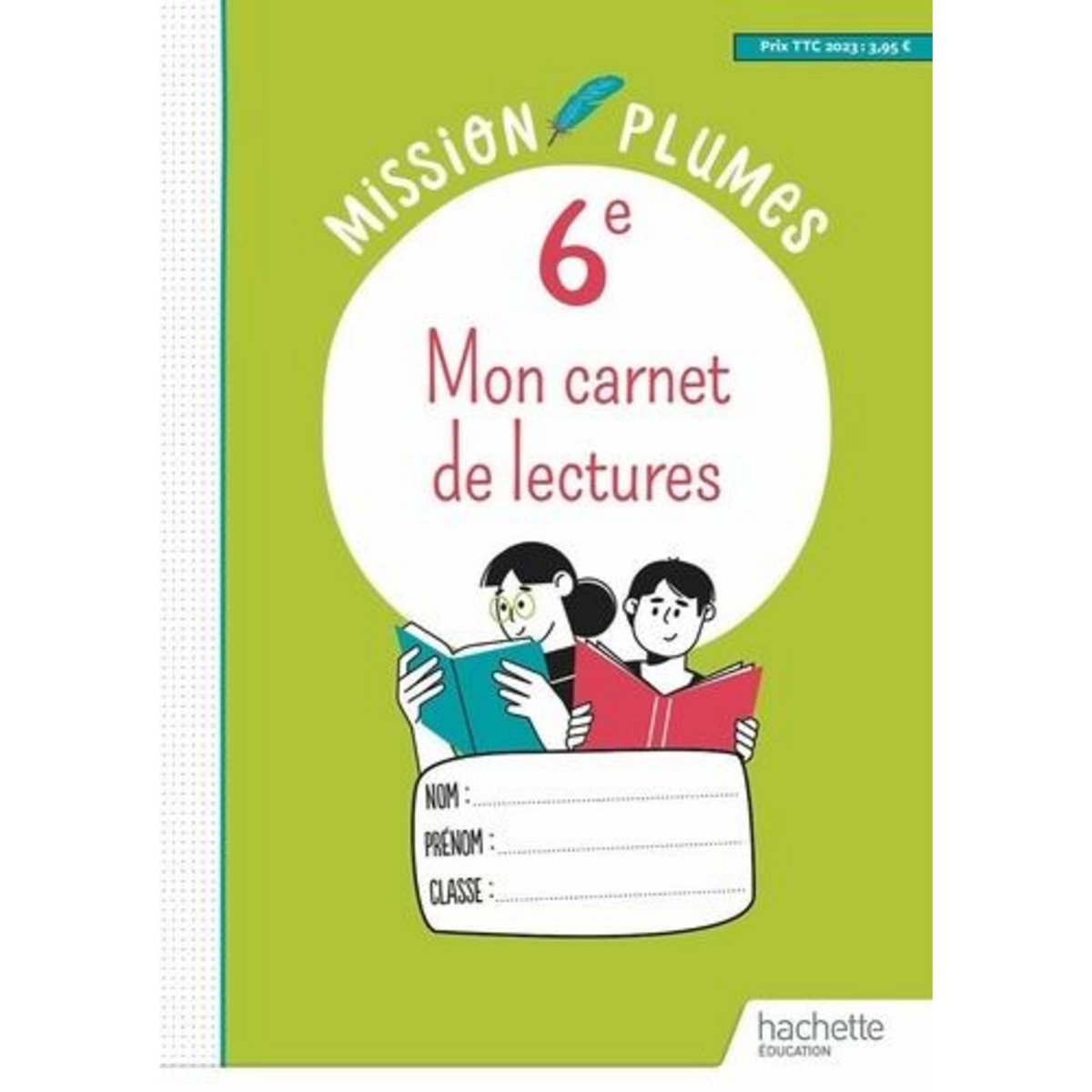 MON CARNET DE LECTURES 6E MISSION PLUMES. EDITION 2023, Walkowiak Céline