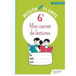 MON CARNET DE LECTURES 6E MISSION PLUMES. EDITION 2023, Walkowiak Céline