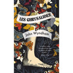 LES CHRYSALIDES, Wyndham John