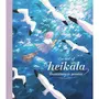 THE ART OF HEIKALA. ILLUSTRATIONS ET PENSEES, Heikala