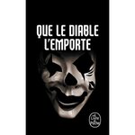 QUE LE DIABLE L'EMPORTE, Anonyme