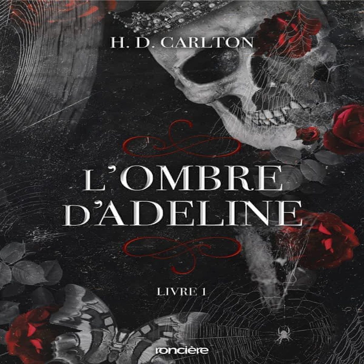 L'OMBRE D'ADELINE TOME 1 , Carlton H. D.