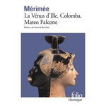 LA VENUS D'ILLE. COLOMBA. MATEO FALCONE, Mérimée Prosper