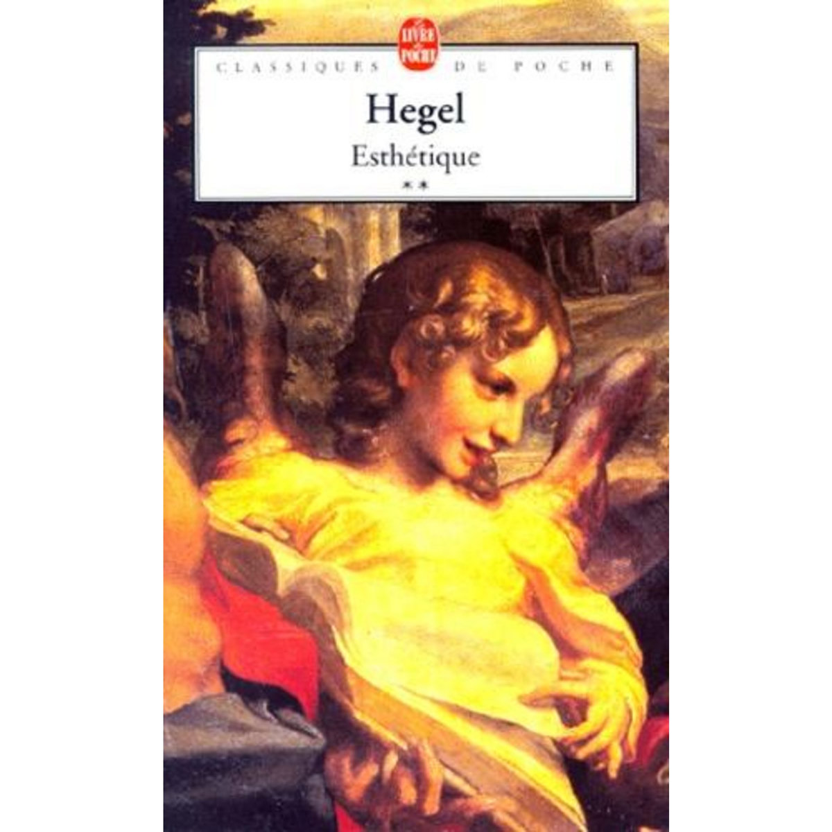 ESTHETIQUE. TOME 2, Hegel Georg Wilhelm Friedrich