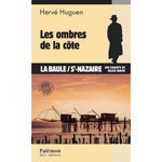NAZER BARON TOME 28 : LES OMBRES DE LA COTE, Huguen Hervé