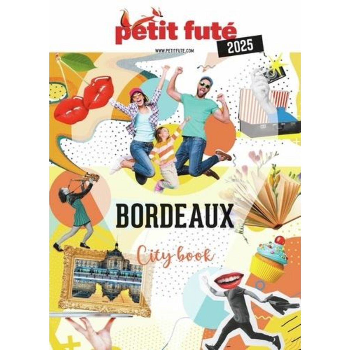 BORDEAUX. EDITION 2025, Petit Futé