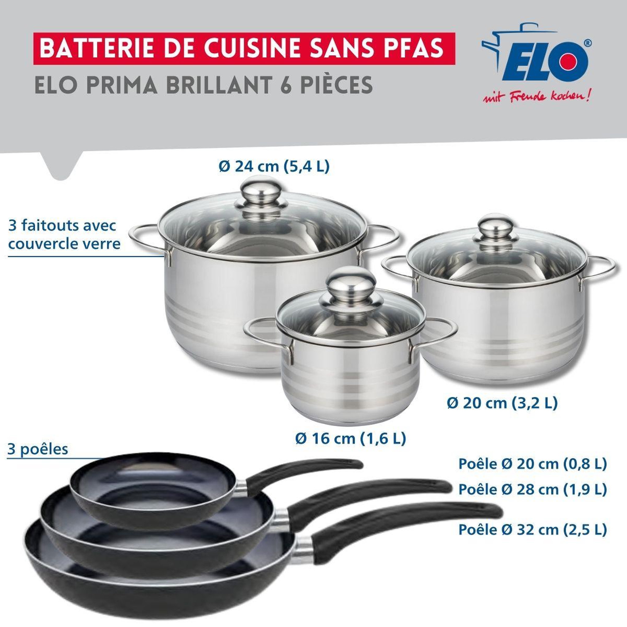 Voir la diapositive 2 : ELO Ensemble de 3 poêles de cuisson 20, 28 et 32 cm et 3 faitouts 16, 20 et 24 cm elo prima brillant
