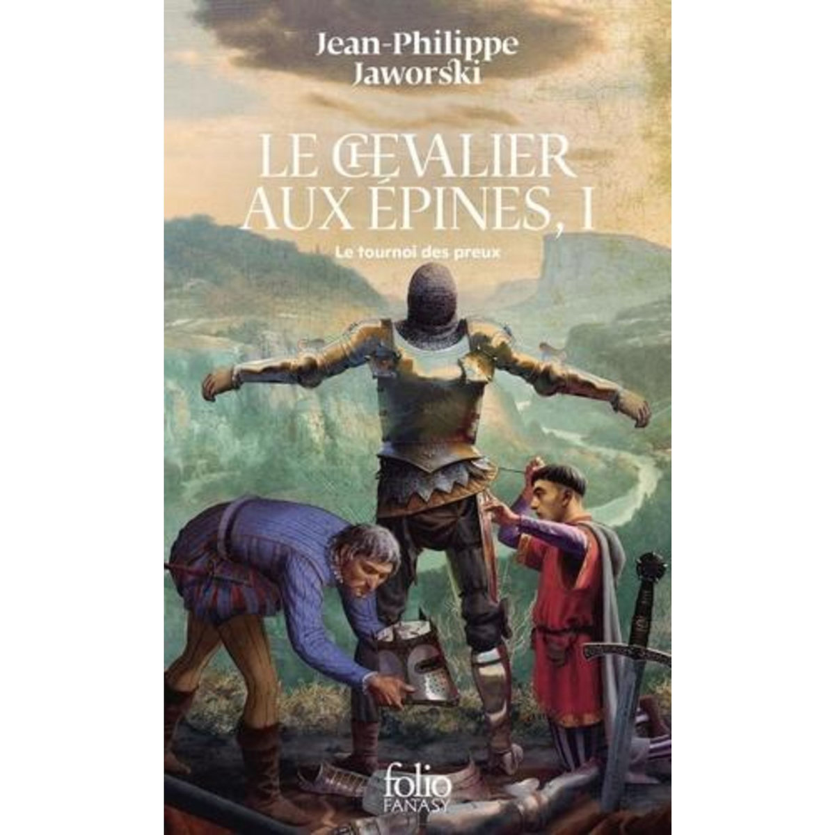 RECITS DU VIEUX ROYAUME : LE CHEVALIER AUX EPINES. TOME 1, LE TOURNOI DES PREUX, Jaworski Jean-Philippe