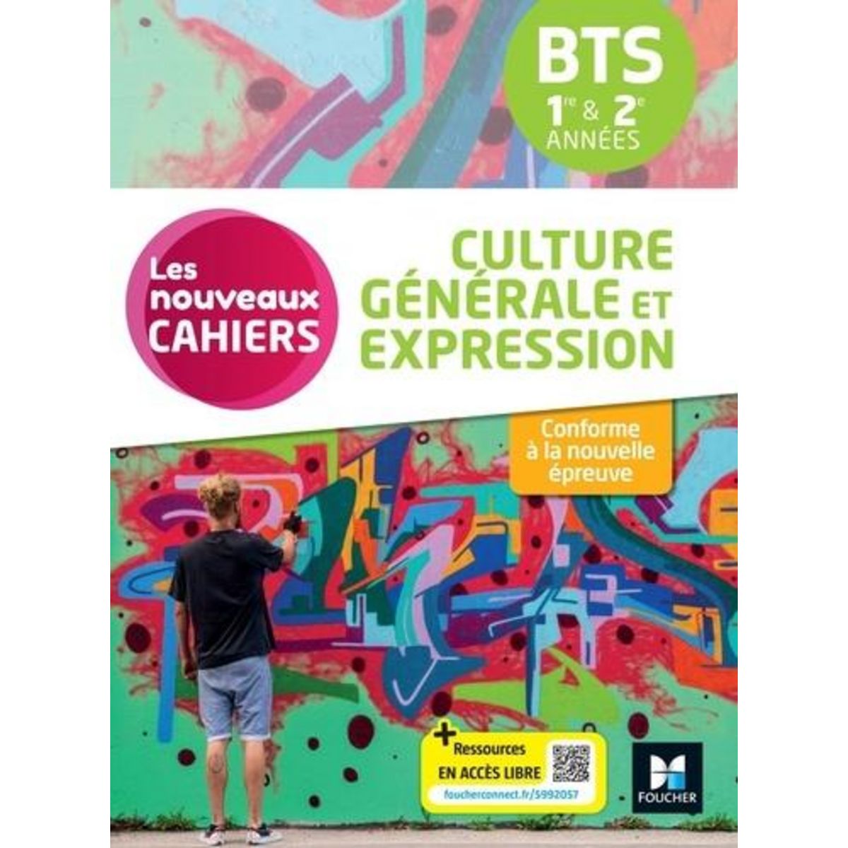 CULTURE GENERALE ET EXPRESSION BTS 1RE & 2E ANNEES. EDITION 2024, Chudy Aline