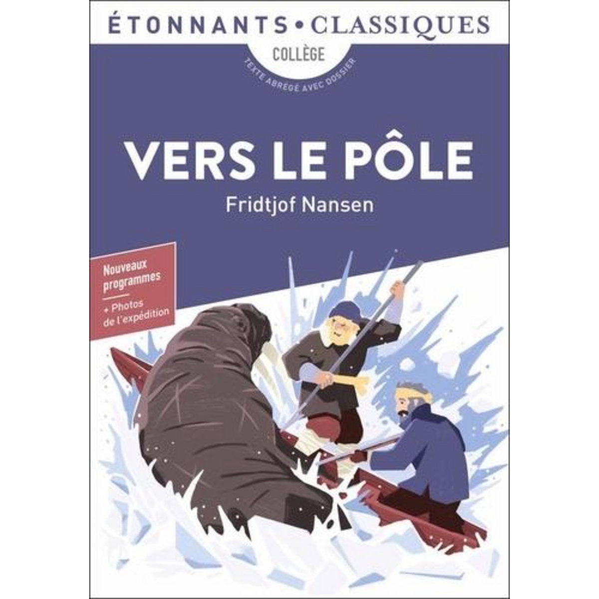 VERS LE POLE, Nansen Fridtjof