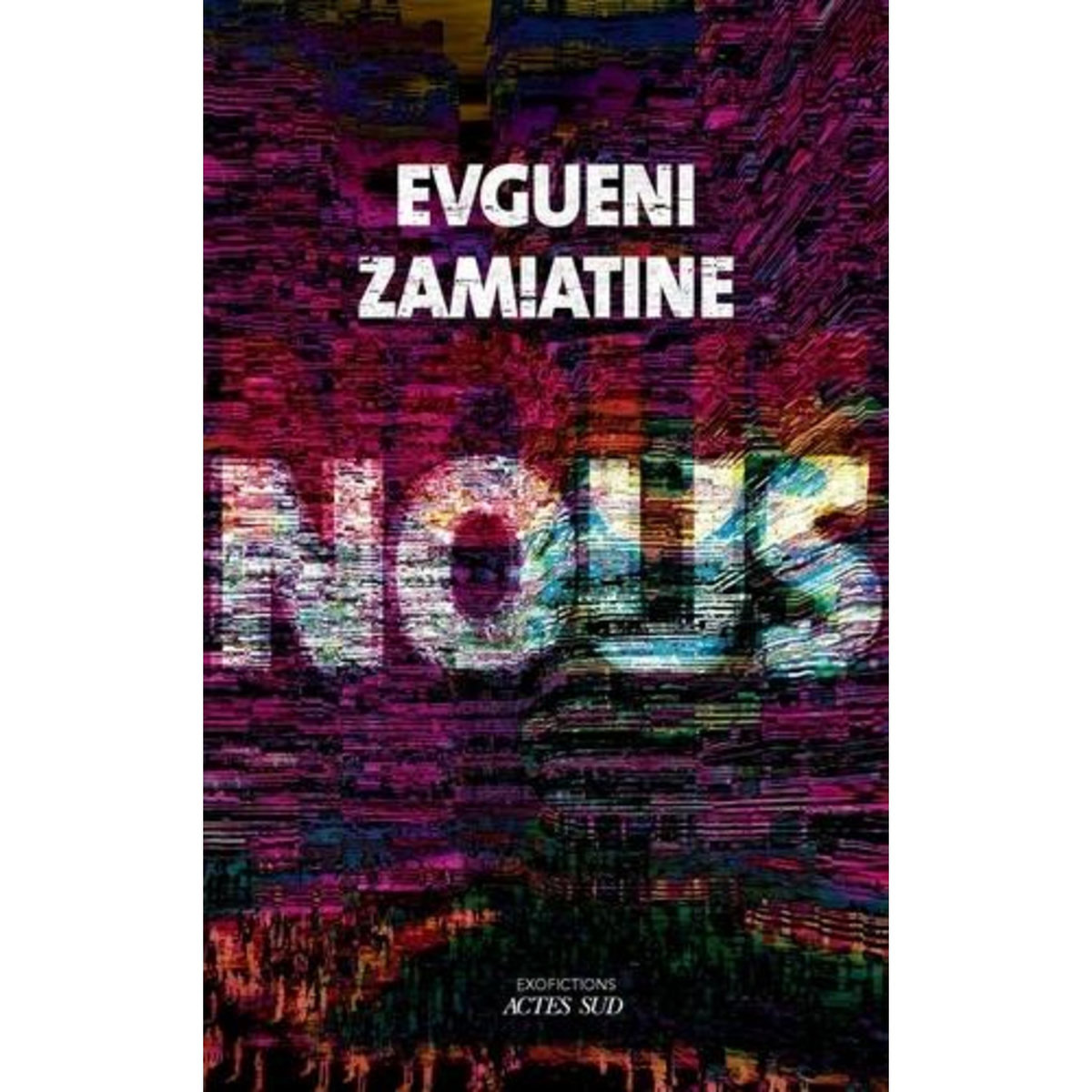 NOUS, Zamiatine Evguéni