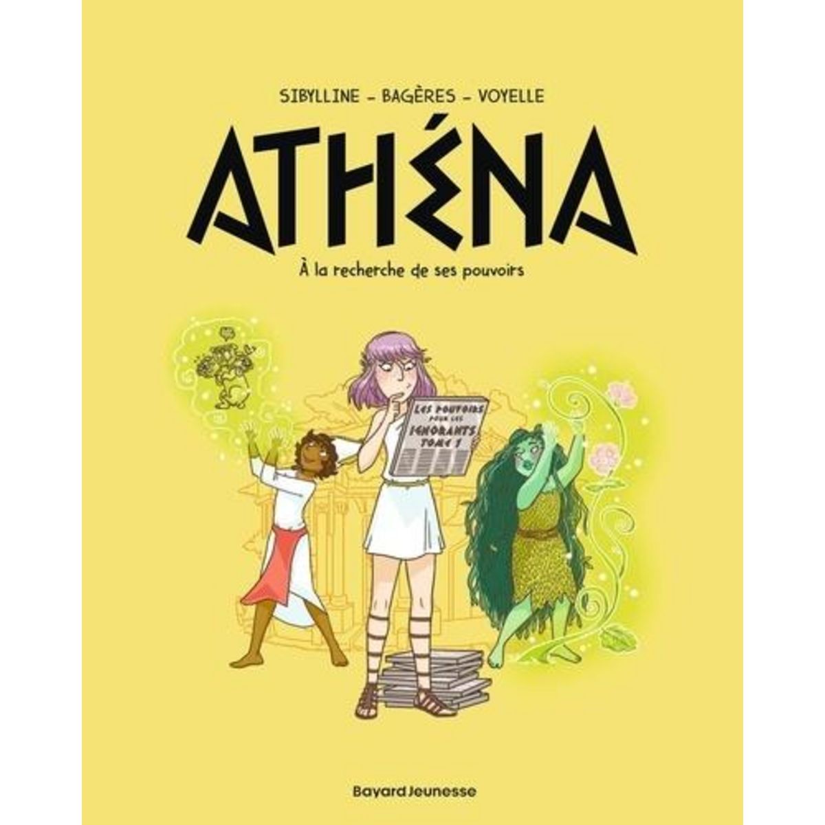 ATHENA TOME 2 : A LA RECHERCHE DE SON POUVOIR, Sibylline