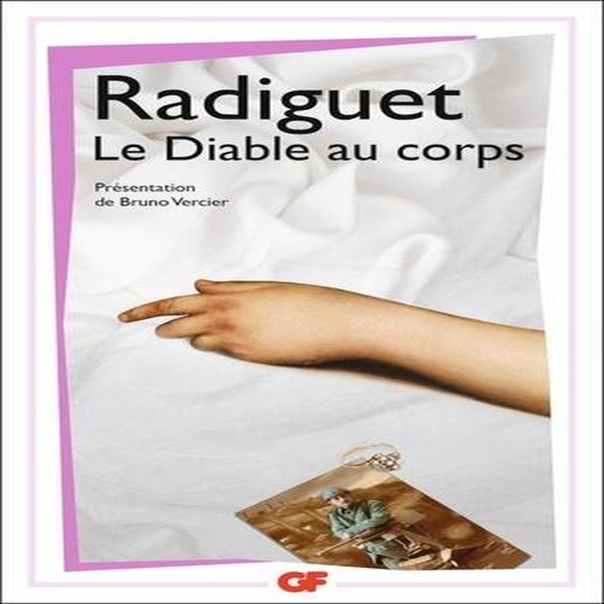 LA BIBLIOTHEQUE IDEALE DES 50 ANS GF TOME 30 : LE DIABLE AU CORPS, Radiguet Raymond