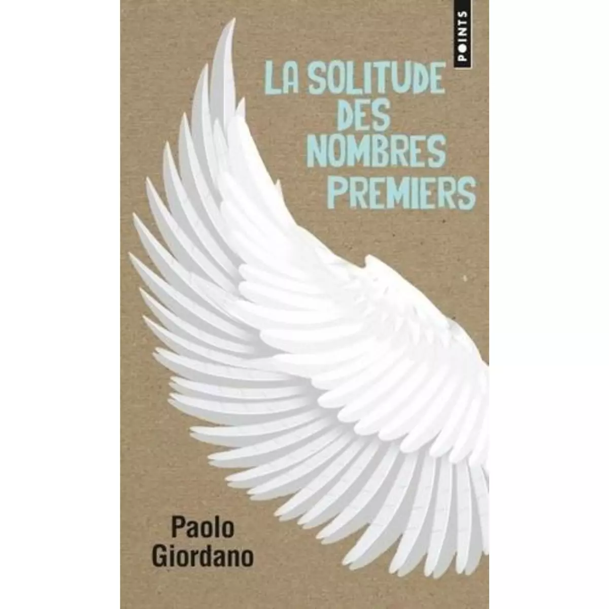  LA SOLITUDE DES NOMBRES PREMIERS, Giordano Paolo