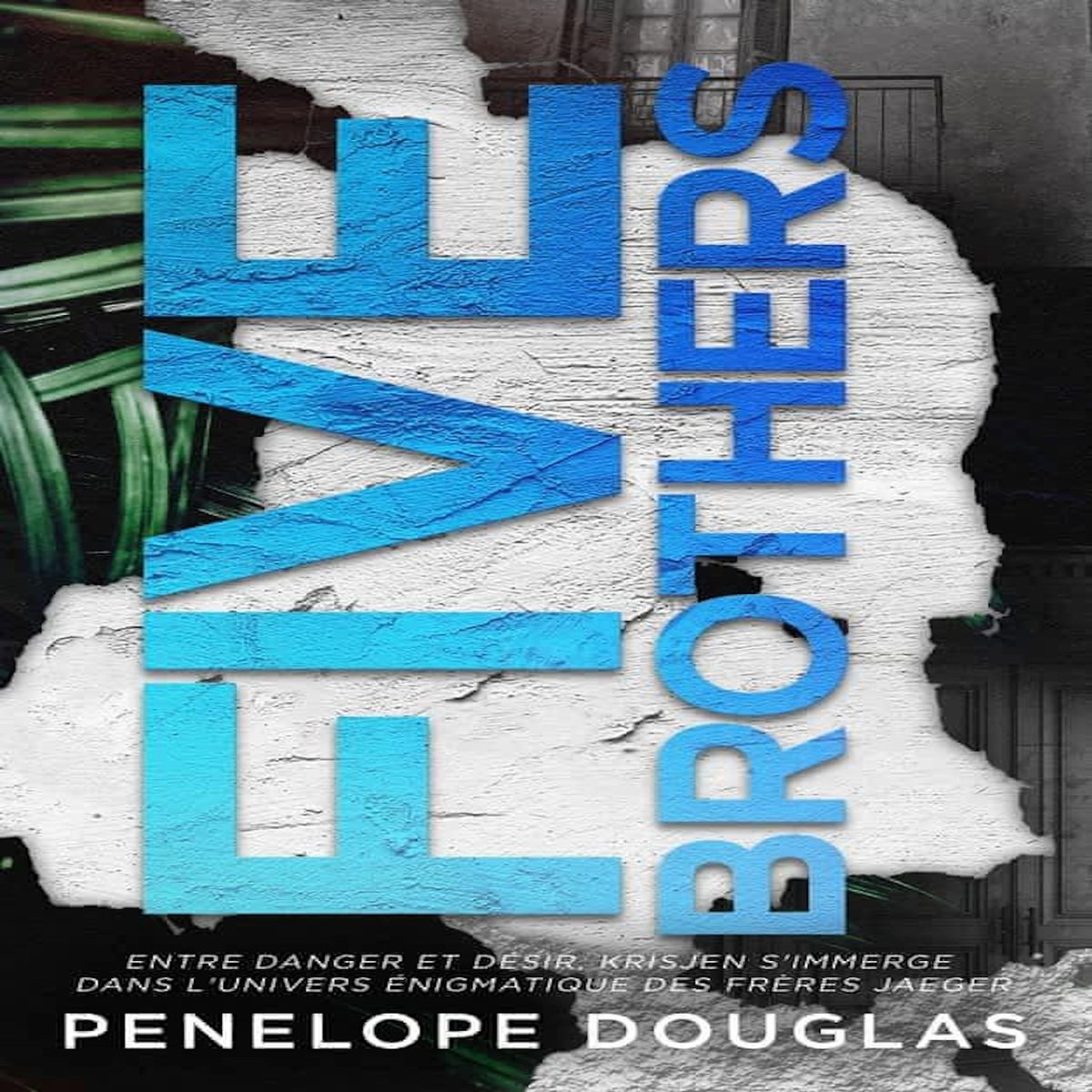 FIVE BROTHERS, Douglas Penelope