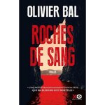 ROCHES DE SANG, Bal Olivier
