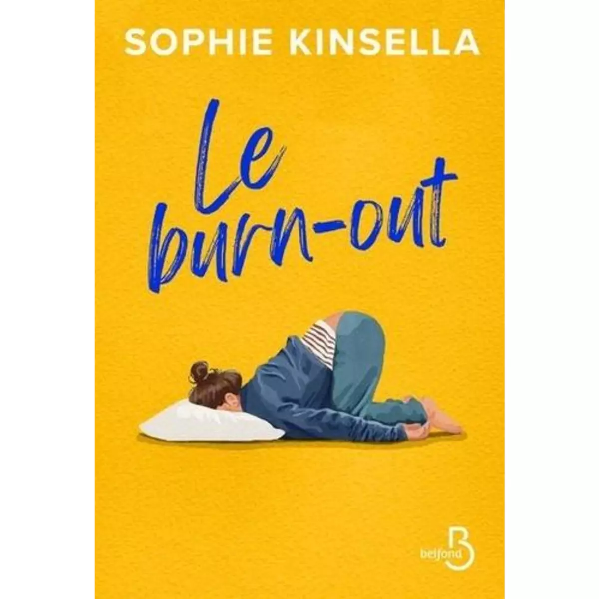  LE BURN-OUT, Kinsella Sophie