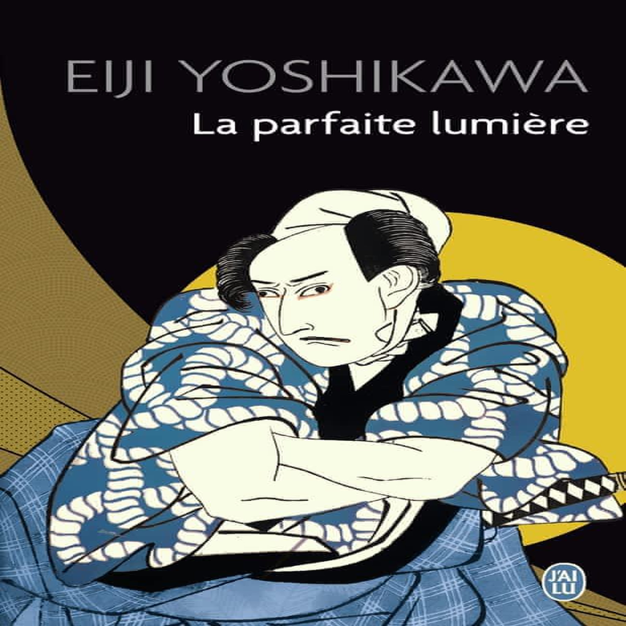 LA PARFAITE LUMIERE, Yoshikawa Eiji