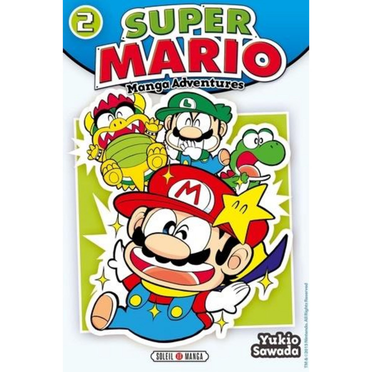 SUPER MARIO-MANGA ADVENTURES TOME 2, Sawada Yukio