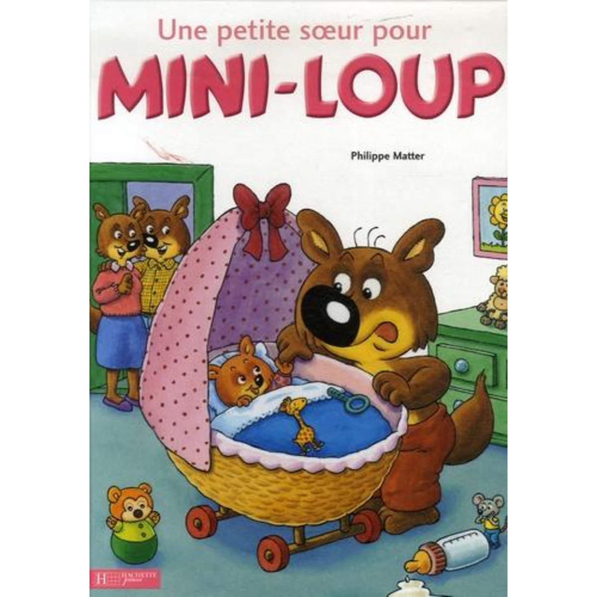 MINI-LOUP : UNE PETITE SOEUR POUR MINI-LOUP, Matter Philippe
