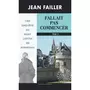  UNE ENQUETE DE MARY LESTER TOME 52 : FALLAIT PAS COMMENCER. TOME 2, Failler Jean